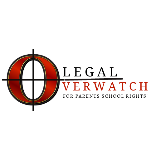 Legal Overwatch: Parents' School Rights